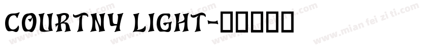 Courtny Light字体转换